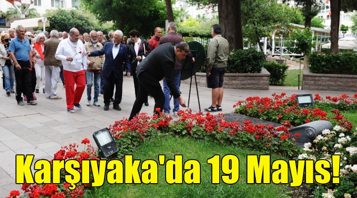 Karşıyaka'da 19 Mayıs!