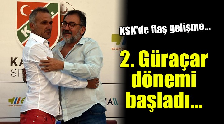 Karşıyaka'da 2. Güraçar dönemi...