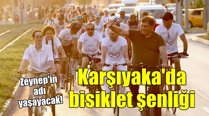 Karşıyaka'da bisiklet şenliği... Zeynep'in adı yaşayacak!