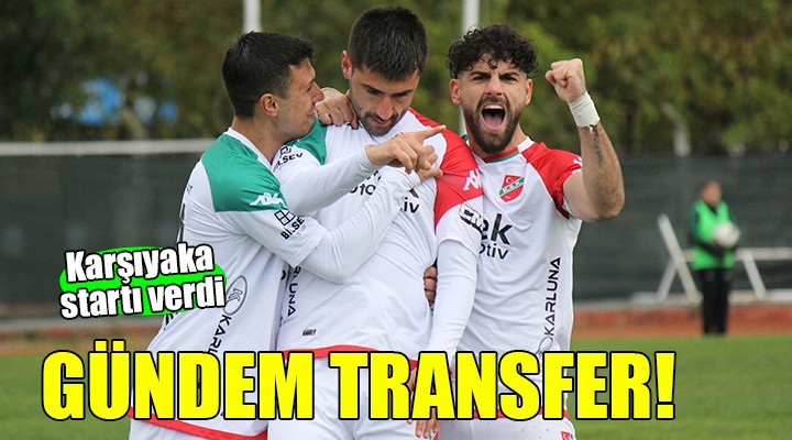 Karşıyaka'da gündem transfer..