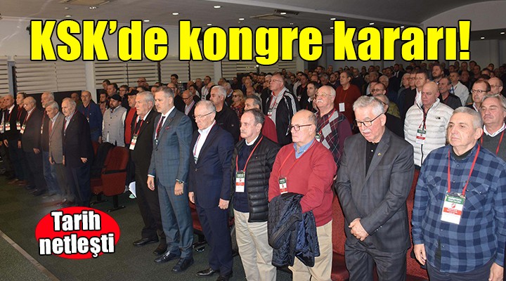 Karşıyaka'da kongre kararı... Tarih netleşti!