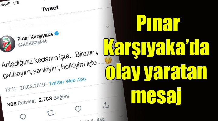 Karşıyaka'da olay yaratan mesaj