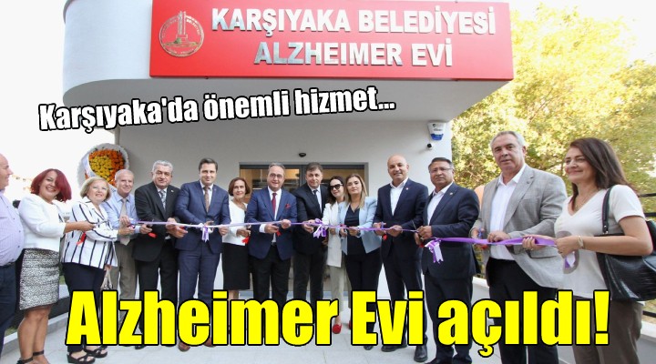 Karşıyaka'da önemli hizmet... Alzheimer Evi açıldı!