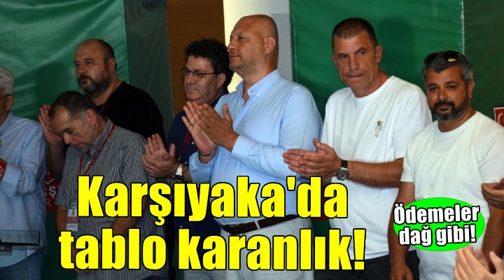Karşıyaka'da tablo karanlık!