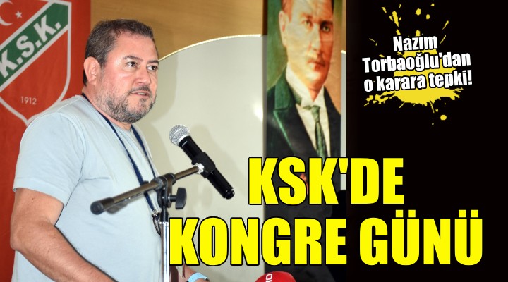 Karşıyaka'da tartışmalı kongre günü