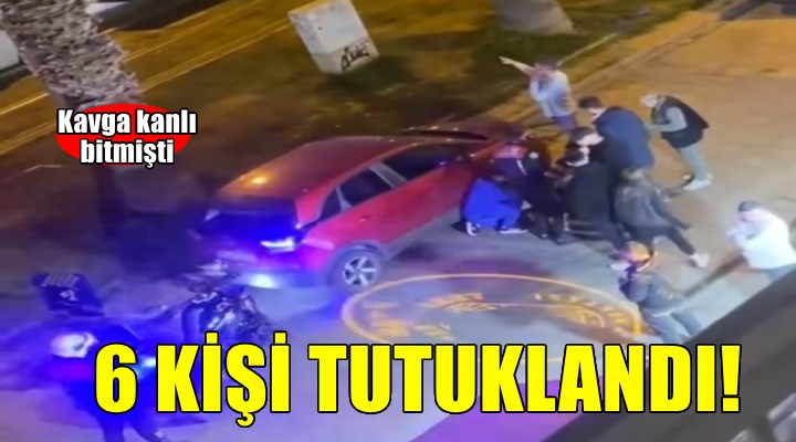 Karşıyaka'daki bıçaklanma olayında 6 tutuklama