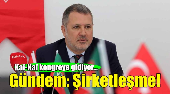 Karşıyaka kongreye gidiyor!