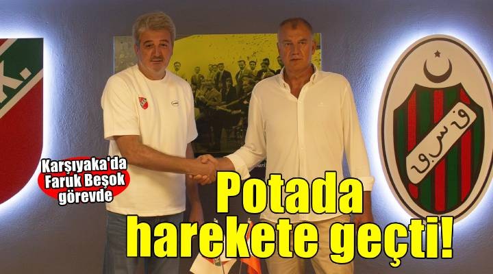 Karşıyaka potada harekete geçti
