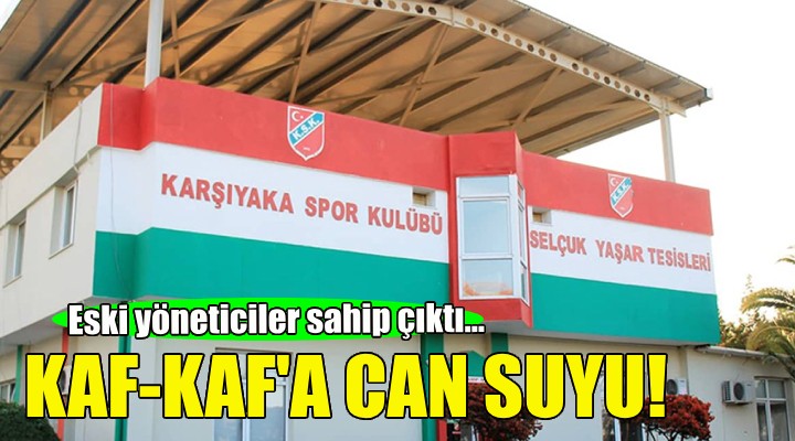 Karşıyaka'ya can suyu!