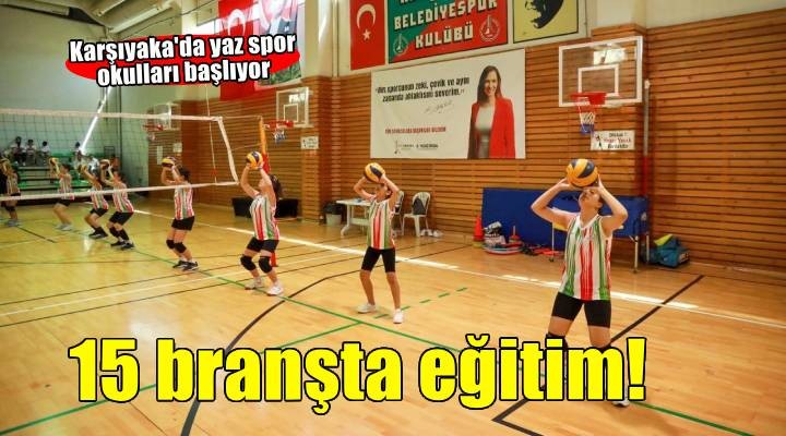 Karşıyaka'da Yaz Spor Okulları başlıyor
