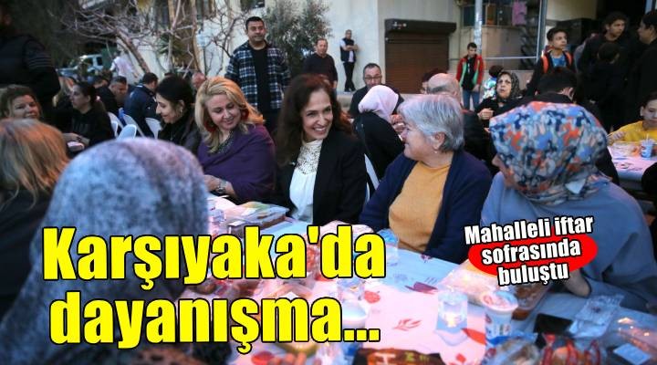 Karşıyaka'da iftar dayanışması