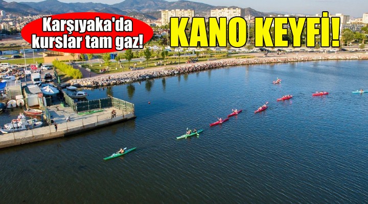 Karşıyaka'da kano kursları devam ediyor!