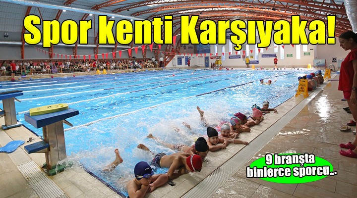 Karşıyaka’da sporla iç içe nesiller yetişiyor