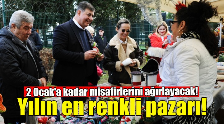 Karşıyaka'da yılın en renkli pazarı açıldı!