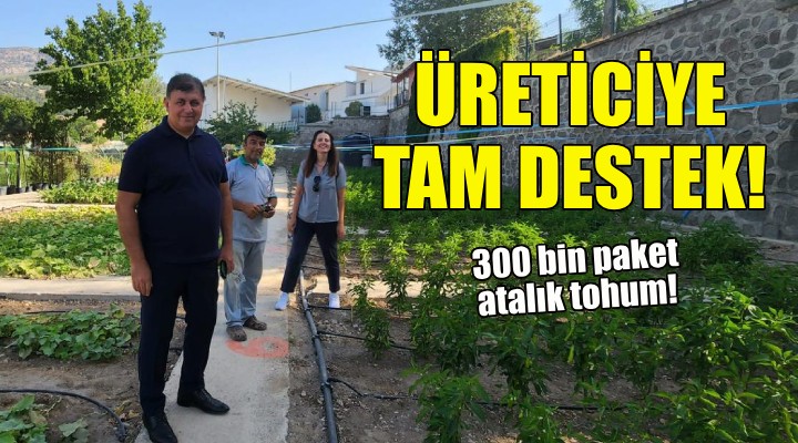 Karşıyaka'dan üretime 300 bin paket atalık tohum desteği!