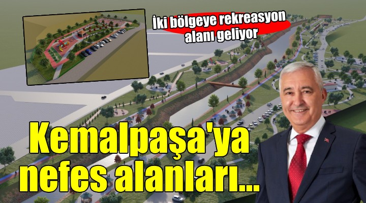 Kemalpaşa Armutlu ve Aşağıkızılca'ya rekreasyon alanı...