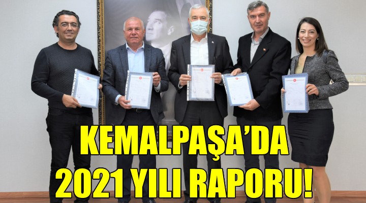 Kemalpaşa'da 2021 yılı raporu!