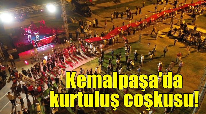 Kemalpaşa'da kurtuluş coşkusu!