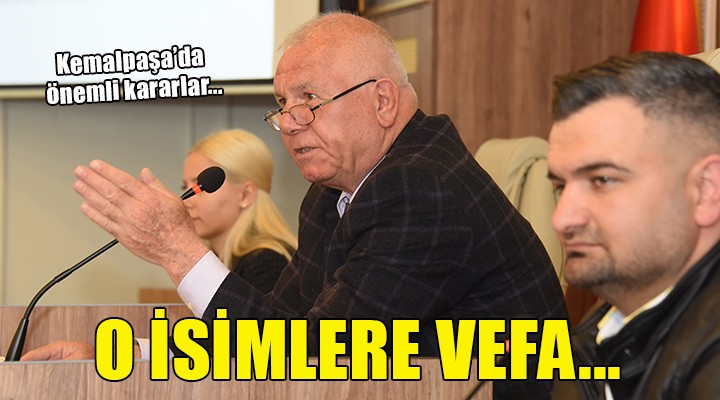 Kemalpaşa'da o isimlere vefa...