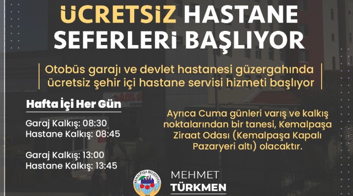 Kemalpaşa'da ücretsiz hastane seferleri başlıyor