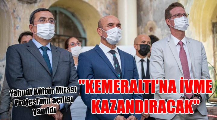 Kemeraltı'na ivme kazandıracak proje!