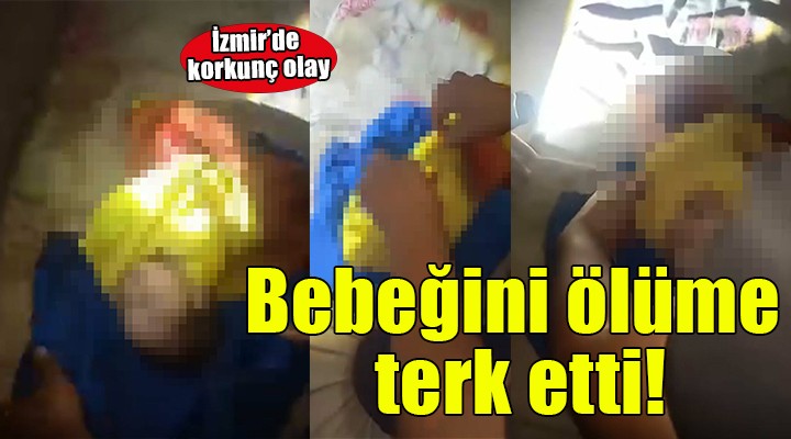 Kendi imkanlarıyla doğurduğu bebeğini çatıya bırakıp ölmesine neden oldu