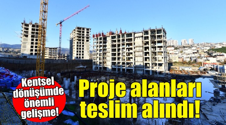 Kentsel dönüşüm proje alanları teslim alındı!