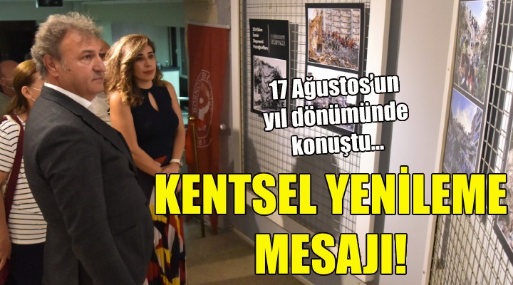 Kentsel yenileme mesajı!