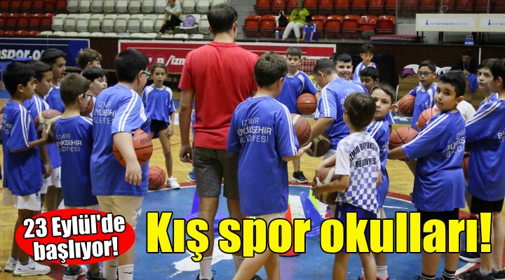 Kış spor okulu zamanı... 23 Eylül'de başlıyor!