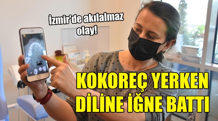 Kokoreç yerken diline iğne battı!