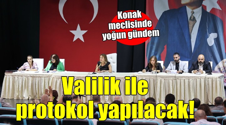 Konak Belediye Meclisi'nde yoğun gündem...