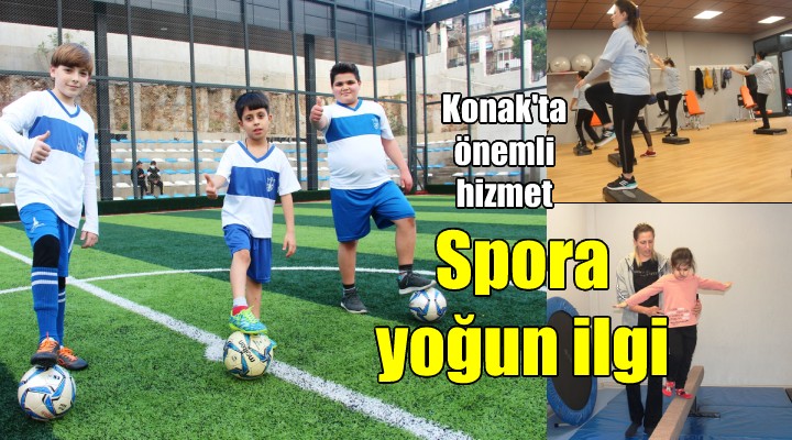 Konak'ın spor okullarına yoğun ilgi