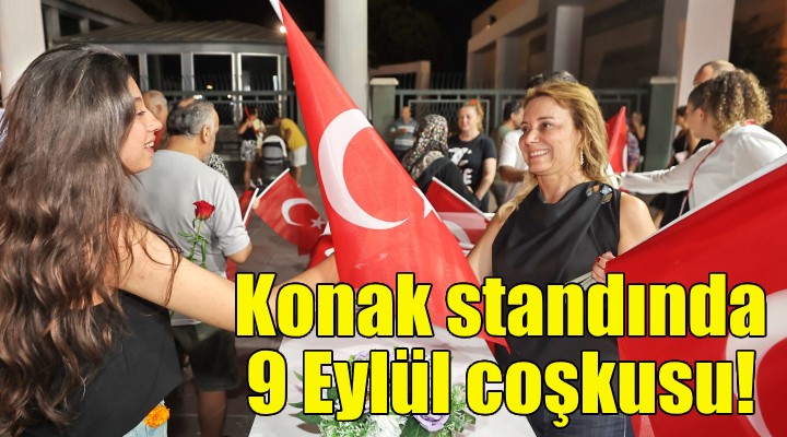 Konak standında 9 Eylül coşkusu!