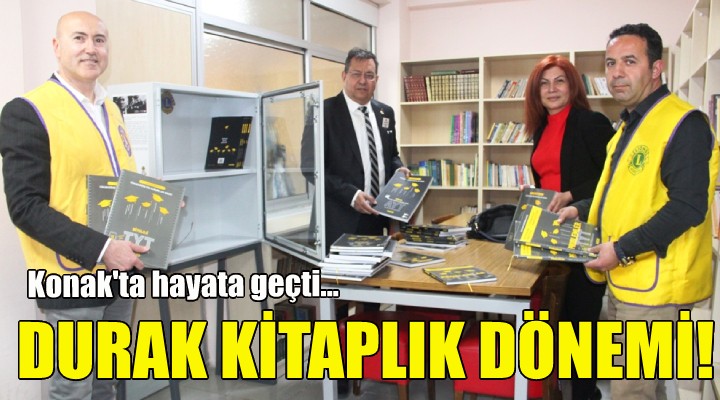 Konak'ta 'Durak Kitaplık' dönemi!