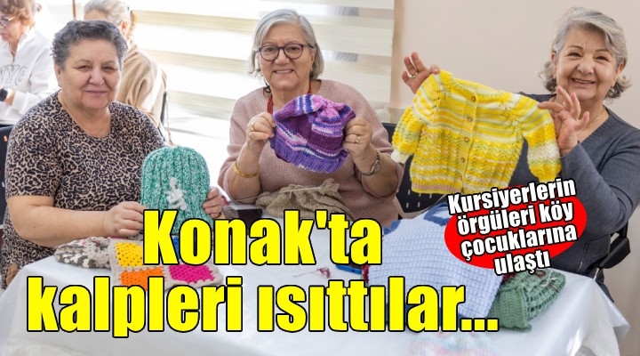 Konak'ın ileri yaş kursiyerleri sevgi köprüsü örüyor