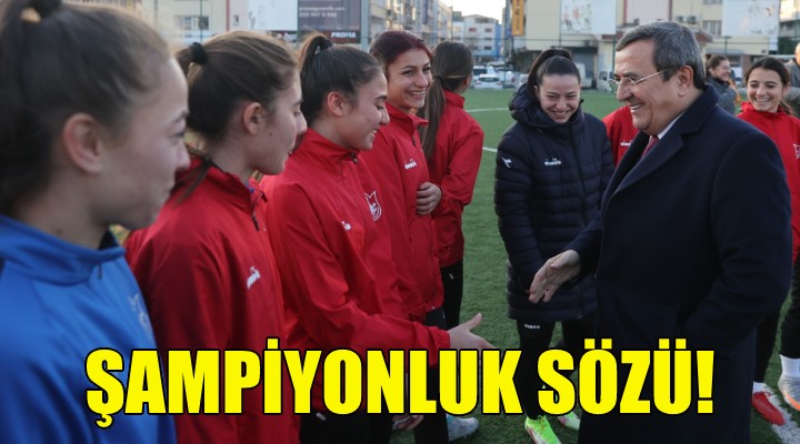 Konak'ın kadın futbol takımından şampiyonluk sözü!