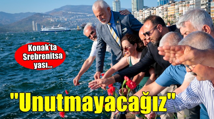 Konak'ta Srebrenitsa yası: Unutmadık, unutmayacağız