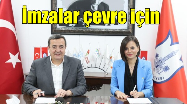 Konak'ta imzalar çevre için...