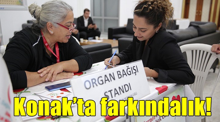 Konak’ta organ bağışı farkındalığı...