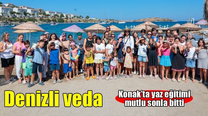 Konak'ta yaz okulu denizde final yaptı
