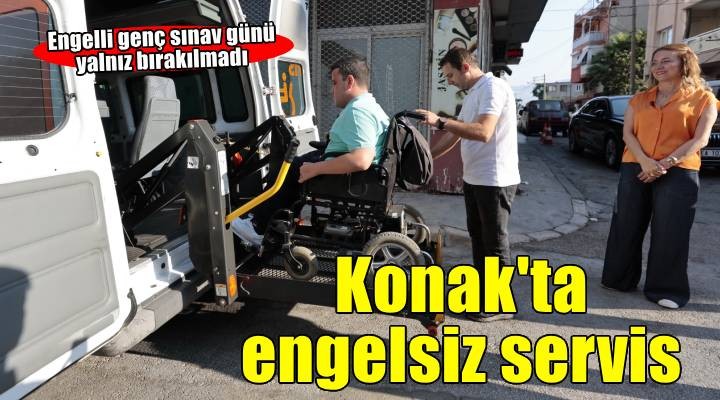Konak'tan gelecek hayallerine engelsiz ulaşım