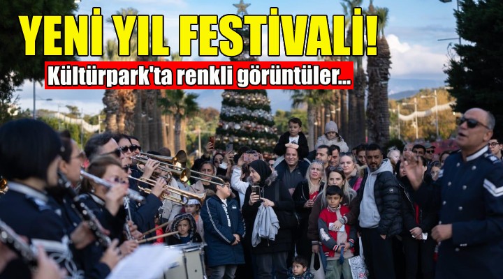 Kültürpark'ta Yeni Yıl Festivali!