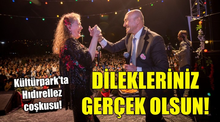 Kültürpark'ta hıdırellez coşkusu!