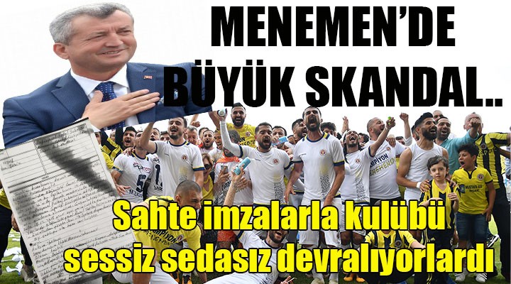 MENEMEN'DE BÜYÜK SKANDAL...