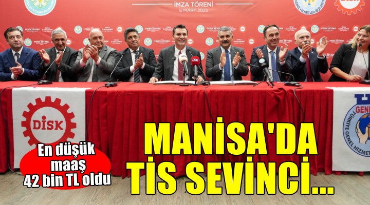 Manisa Büyükşehir'de TİS sevinci... En düşük maaş 42 bin TL oldu!