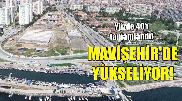 Mavişehir'de yükseliyor!