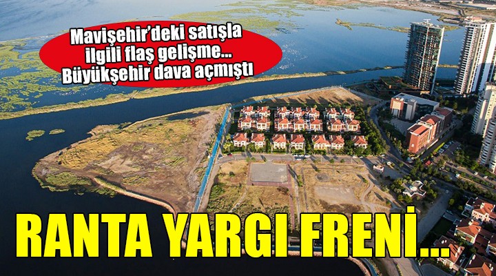 Mavişehir'deki dev satışa yargı freni...