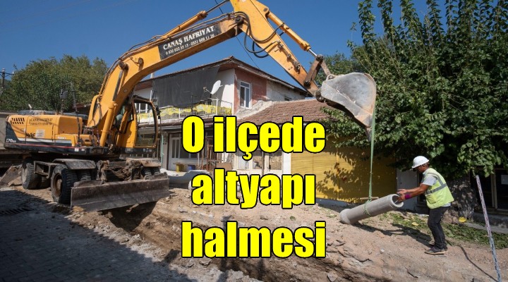 Menderes'te altyapıya büyük yatırım