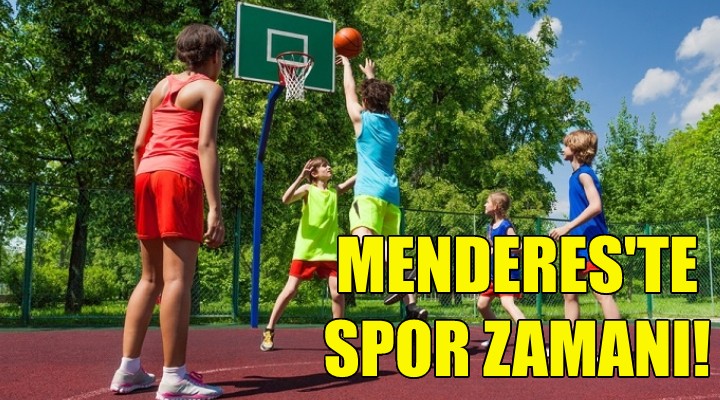 Menderes'te spor zamanı!