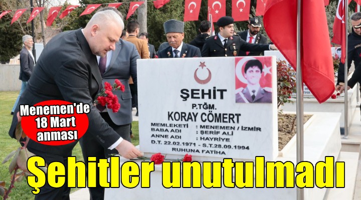 Menemen'de Çanakkale şehitleri unutulmadı